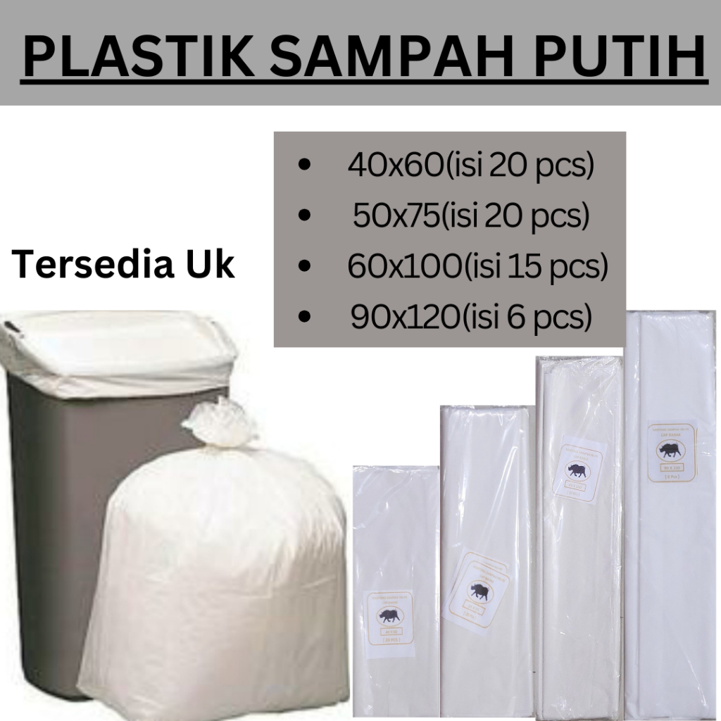 Plastik Sampah Putih Uk 40x60 / 50x75 / 60x100 / 90x120, Kantong Sampah Putih, Trash Bag Putih Susu
