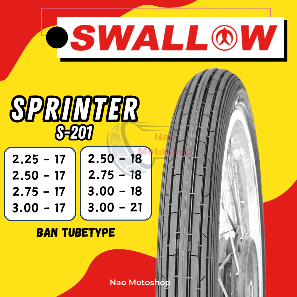 BAN MOTOR SWALLOW SPRINTER S201 RING 17 18 21 2.25 2.50 2.75 3.00 TUBETYPE NON TUBELESS CUSTOM CHOPP