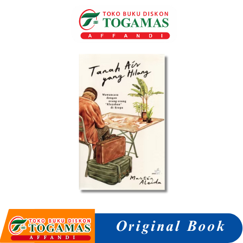 Tanah Air yang Hilang - Martin Aleida