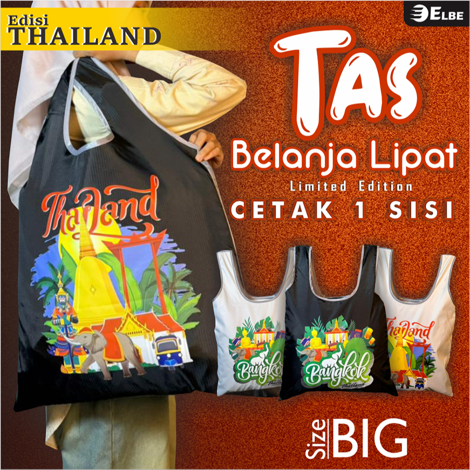 Tas Belanja Lipat Shopping Bag Oleh oleh THAILAND Size BIG