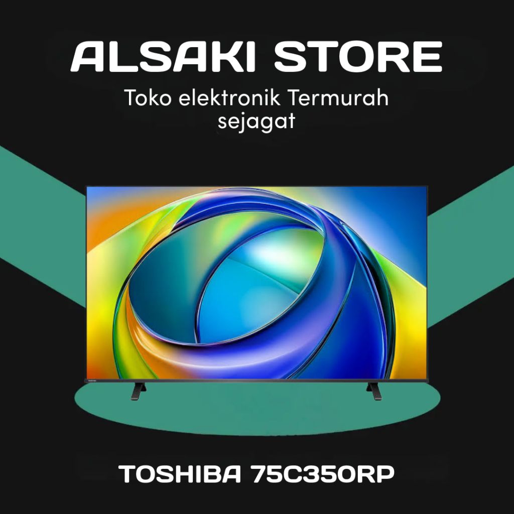 TOSHIBA 75C350RP UHD SMART TV 75 INCH