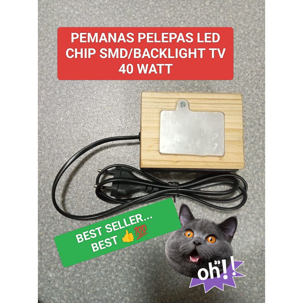 PEMANAS UNTUK PELEPAS CHIP LED SMD/BACKLIGHT TV