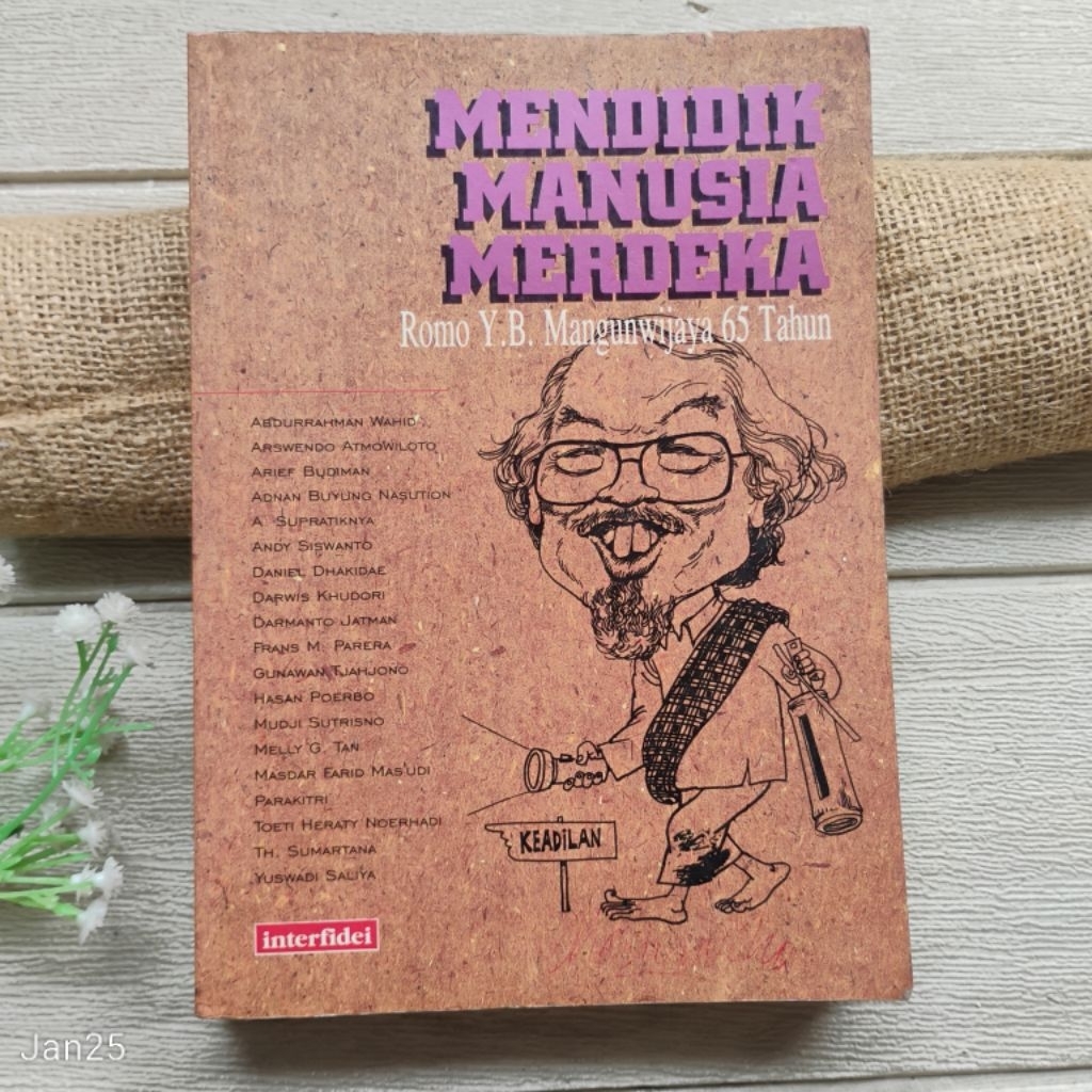 Original | Mendidik Manusia Merdeka Romo YB Mangunwijaya 65 Tahun