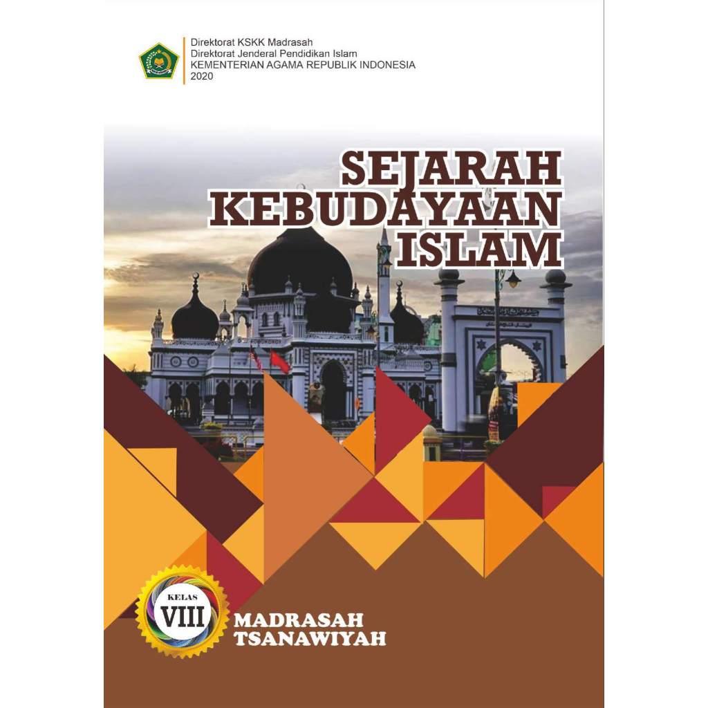 SKI MTs KELAS VIII / SEJARAH KEBUDAYAAN ISLAM MTs  KELAS 8