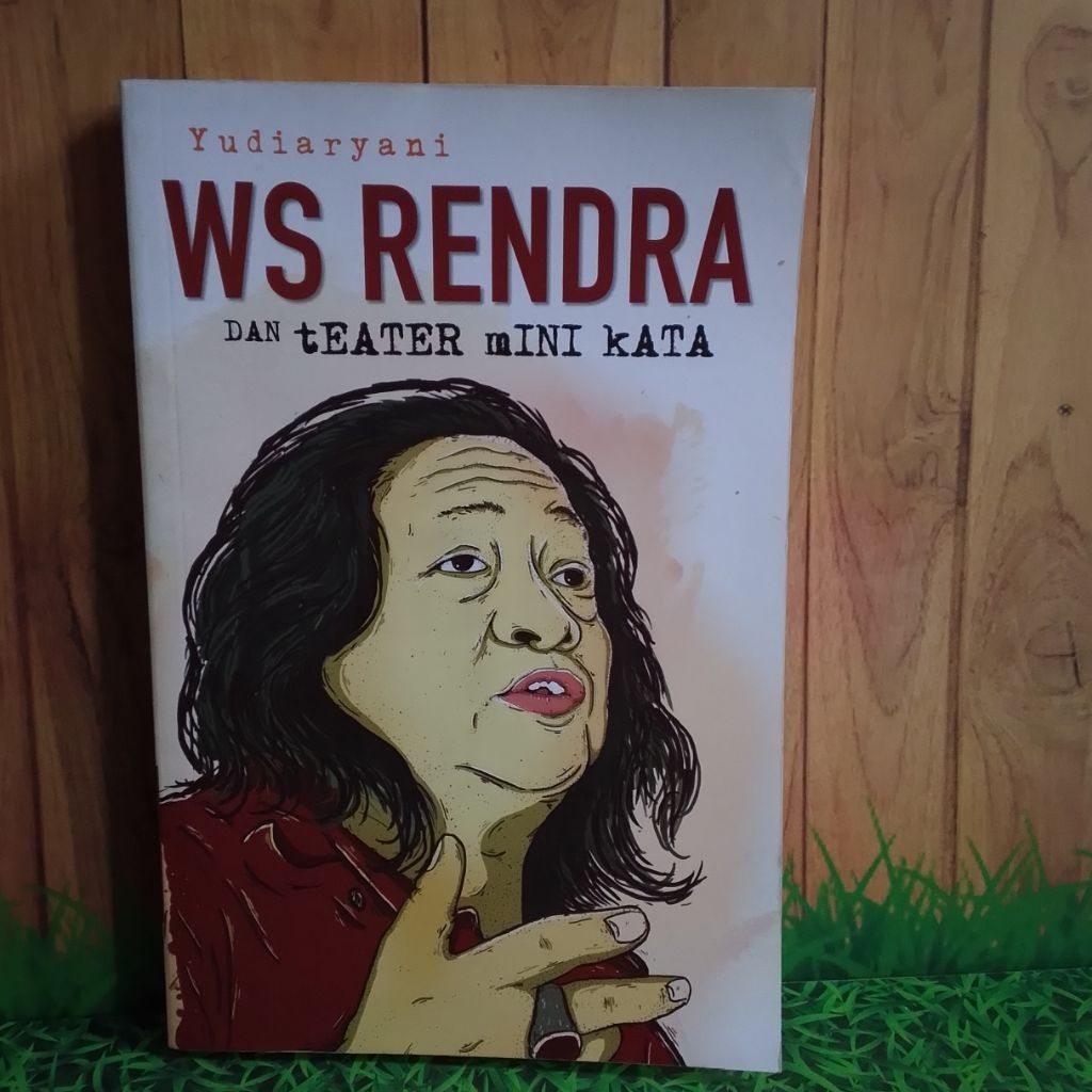 WS Rendra Dan teater mini kata