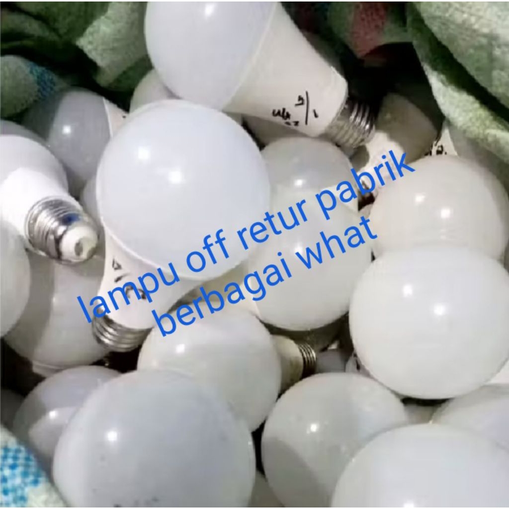 Lampu Off Retur pabrik 10-14 Watt