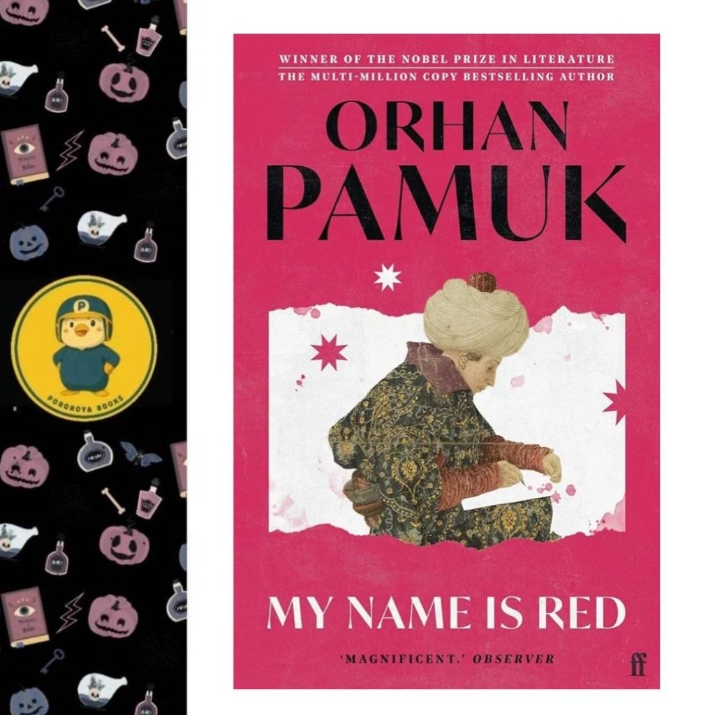 Novel Orhan Pamuk MY NAME IS RED English BUKU ORIGINAL Faber Faber Paperback Import Novel Sastra Mod