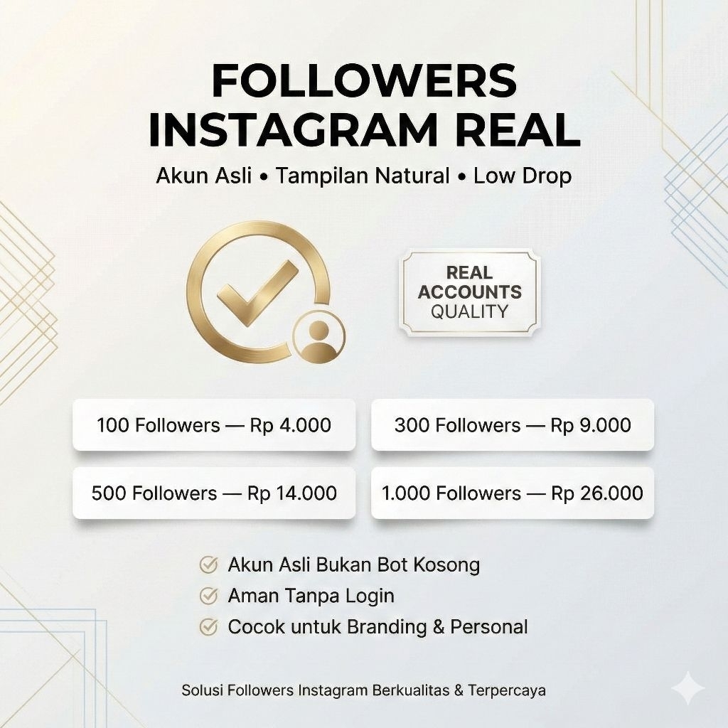 Jasa Tambah Followers Instagram IG Real Akun Kualitas Terbaik Low Drop Aman