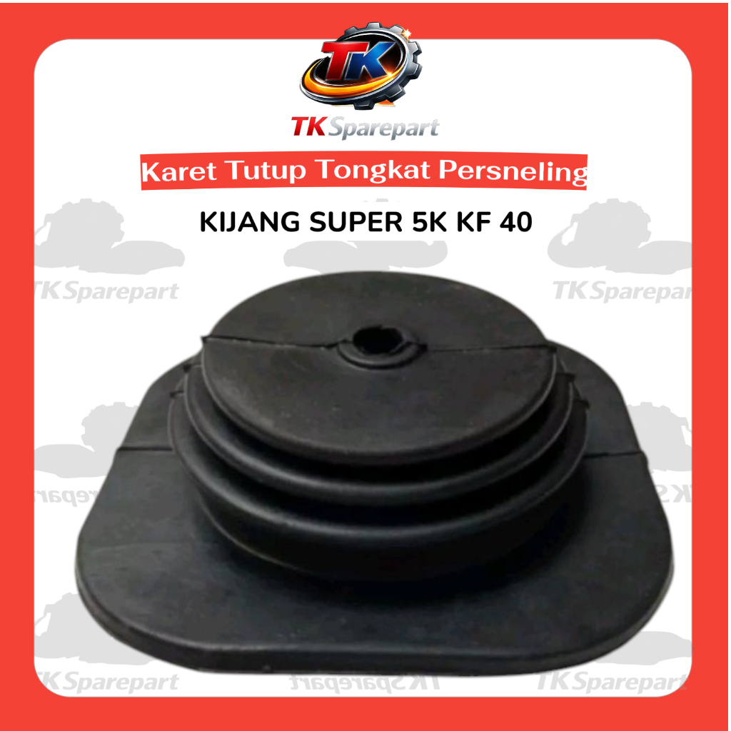 Karet Tutup Tongkat Tuas Gigi Perseneling Mobil  KIJANG SUPER 5K KF 40