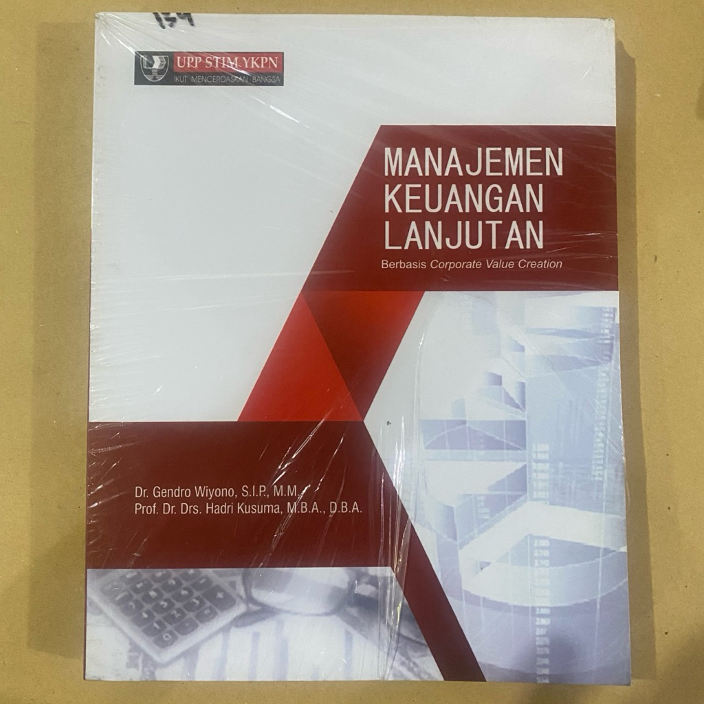 Buku MANAJEMEN KEUANGAN LANJUTAN / gendro wiyono & prof hadri kusuma / UPP YKPN