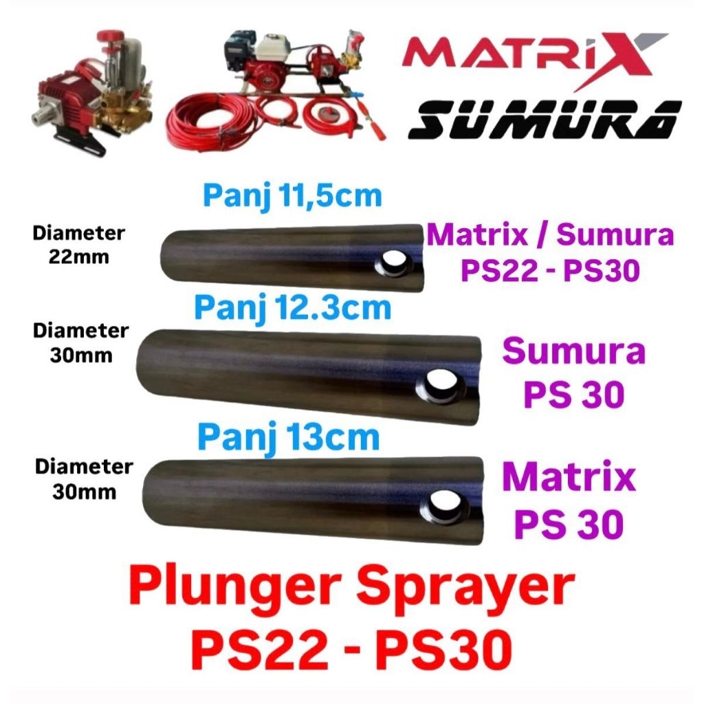 Piston plunger Power Sprayer PS22 PS30  matrix  sumura PLUNGER