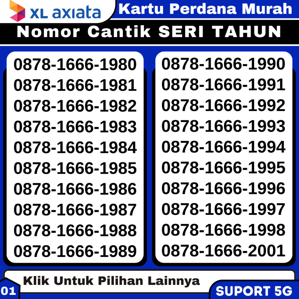Seri Tahun Nomor Cantik XL Axiata Kartu Perdana Murah Bisa [COD] Amanah Nocan Jaringan 4G & 5G All W