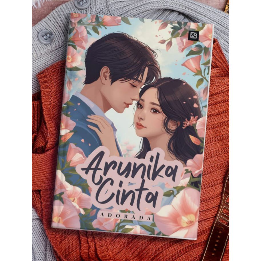 PRE ORDER -ARUNIKA CINTA by Adorada novel ori wattpad lokal