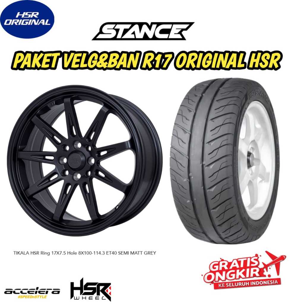 PAKETAN VELG DAN BAN MOBIL RING 17 HSR TIKALA + BAN SEMISLICK ACCELERA 351 SPORT GD