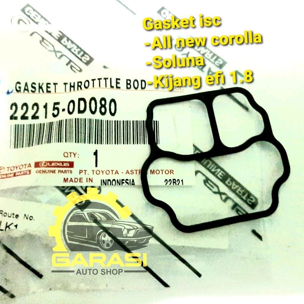 22215-0D080 Gasket isc all new corolla soluna kijang efi 1.8 ori