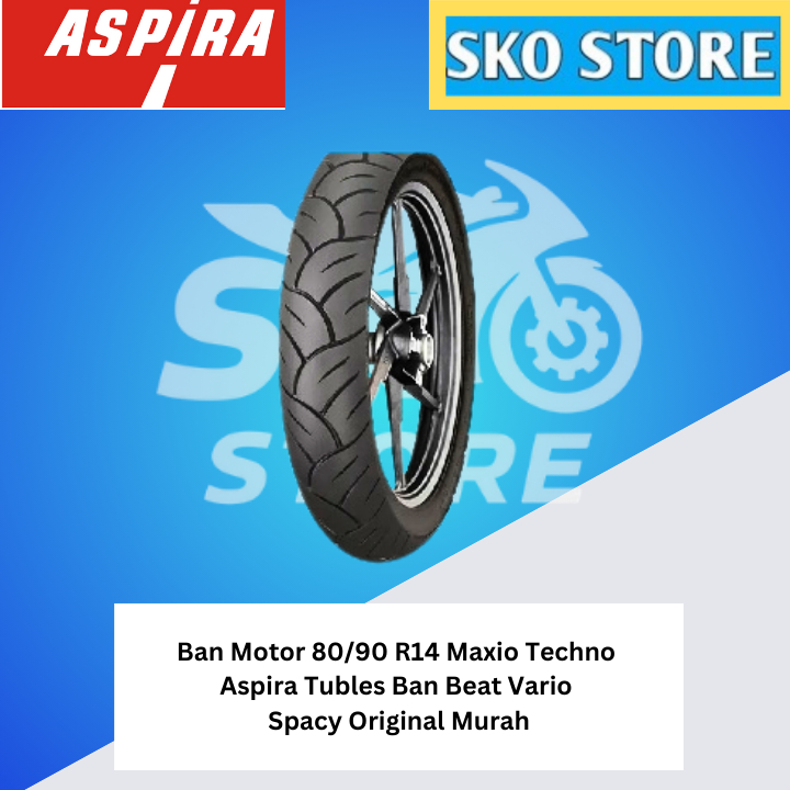 Ban Motor 80/90 R14 Maxio Techno Aspira Tubles Ban Beat Vario Spacy Original Murah