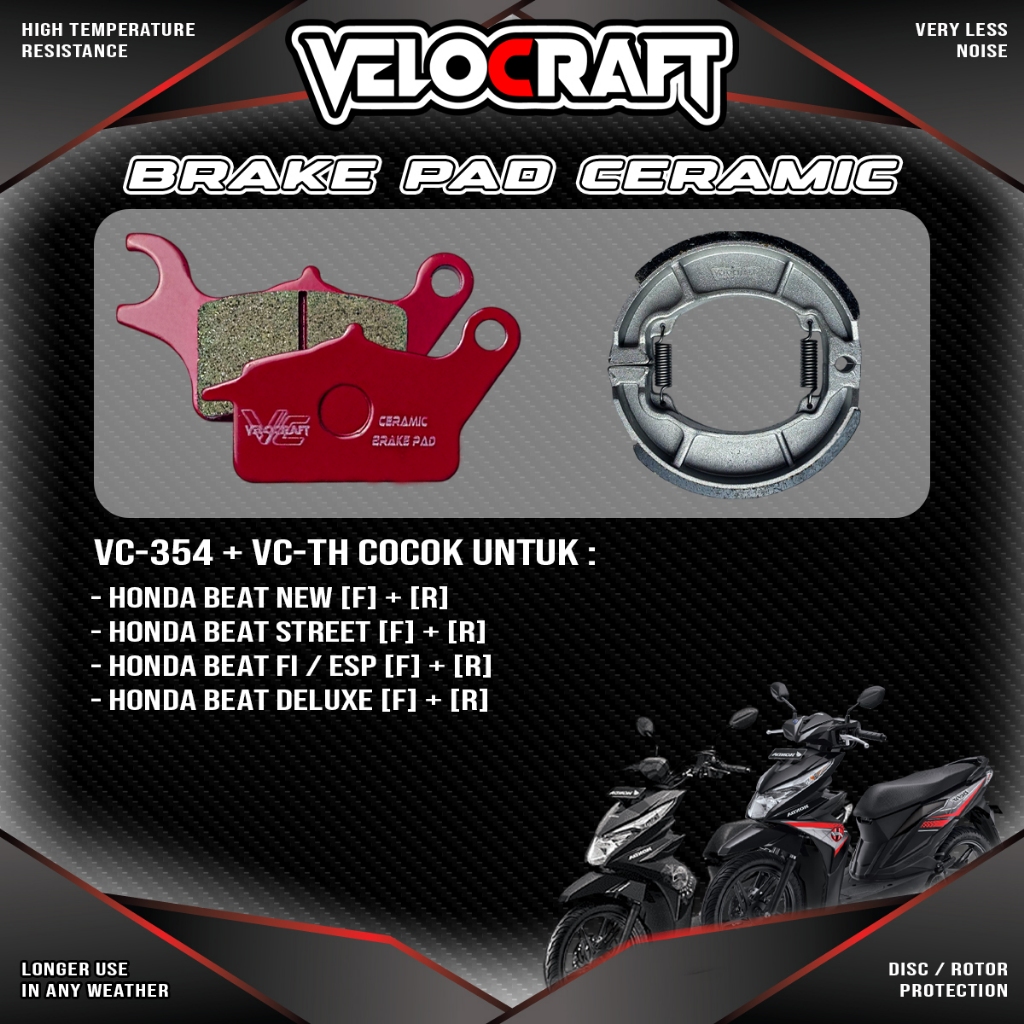 Velocraft Kampas Rem Ceramic VC-354 & VC-TromolHonda untuk Honda Beat New Beat FI ESP Beat Street Be