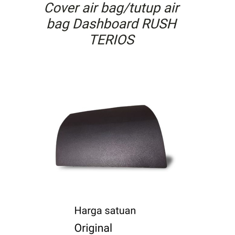 Cover tutup air bag airbag bagian penumpang kiri all new rush terios 2018-2024