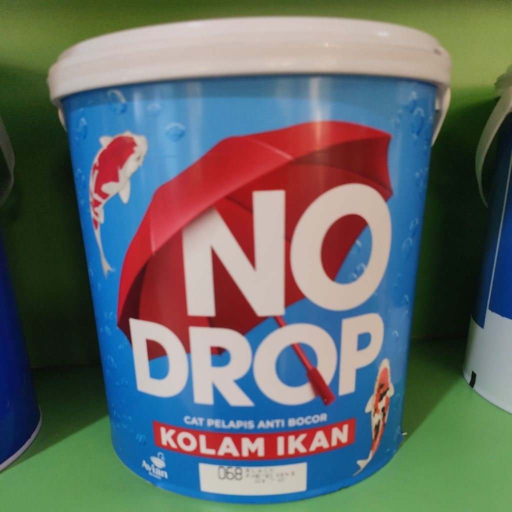 NO DROP KOLAM IKAN/CAT KHUSUS KOLAM IKAN