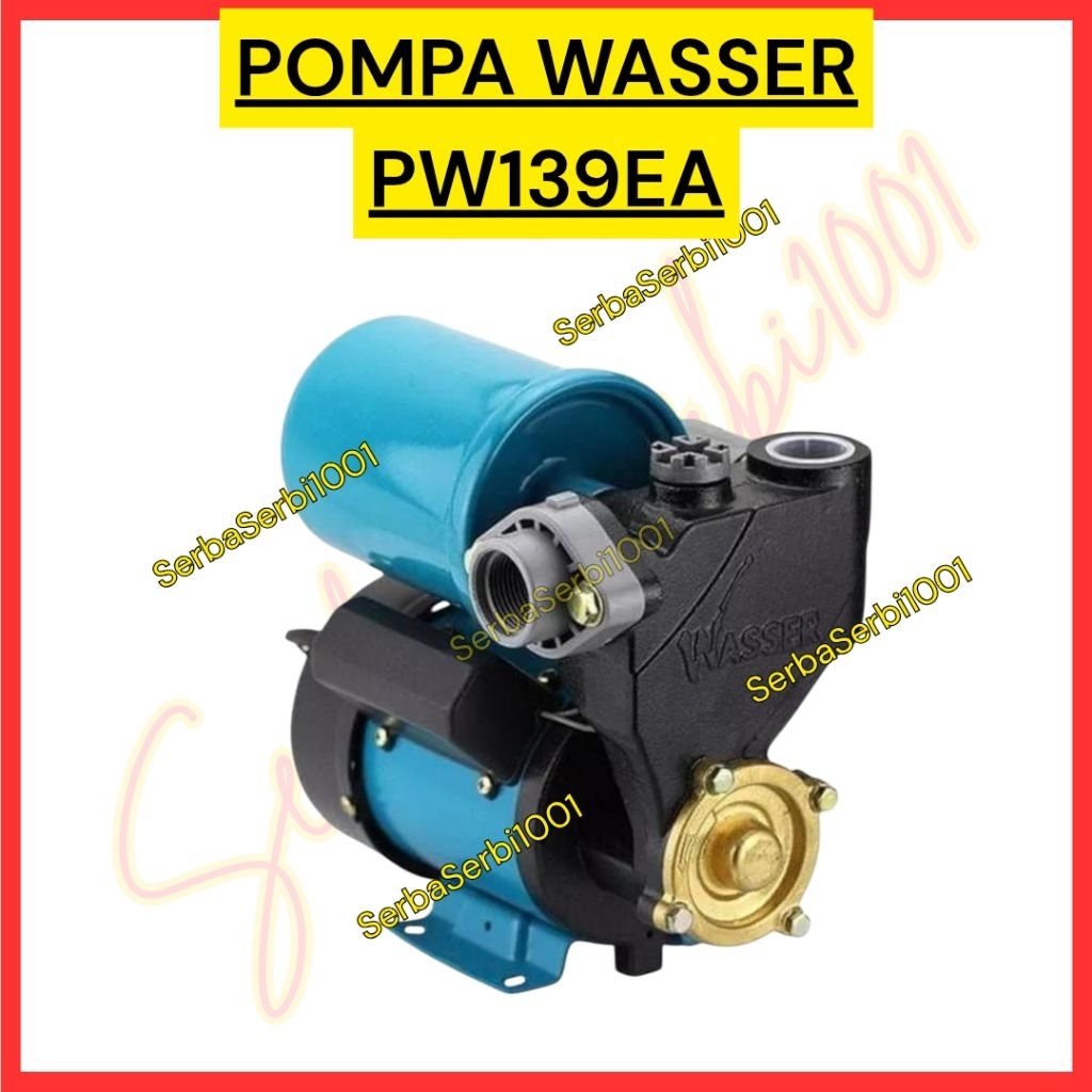 POMPA WASSER PW139EA / POMPA AIR OTOMATIS