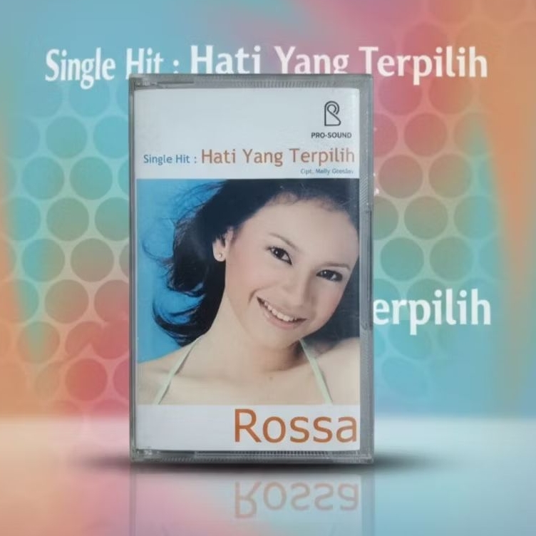 Kaset Pita Rossa - Hati Yang Terpilih (Mulus)