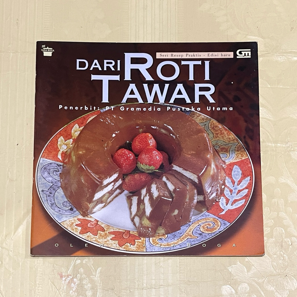 Buku Seri Resep Praktis DARI ROTI TAWAR