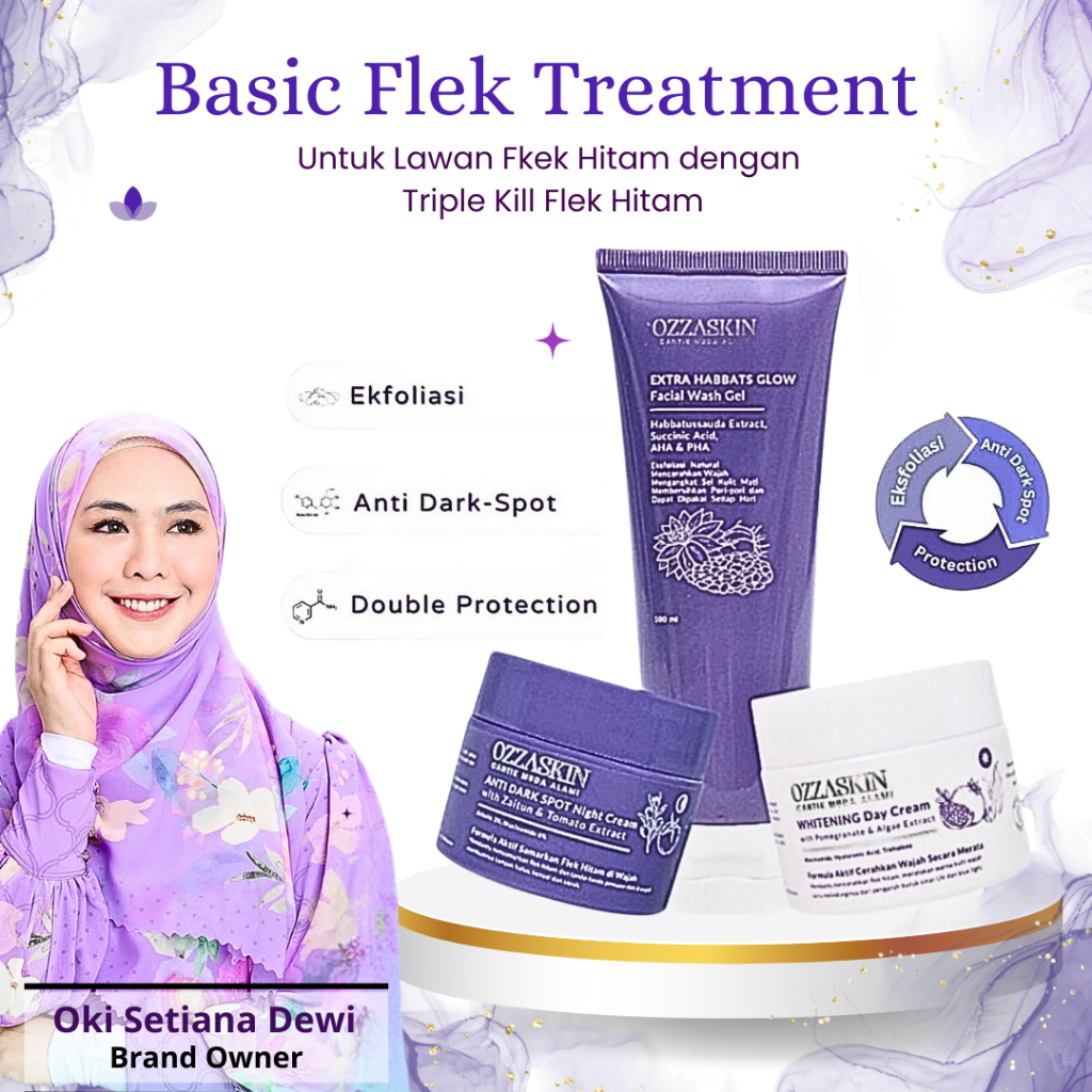 Ozzaskin Perawatan Basic Flek Treatment Ozzaskin Skincare By Oki Setiana Dewi