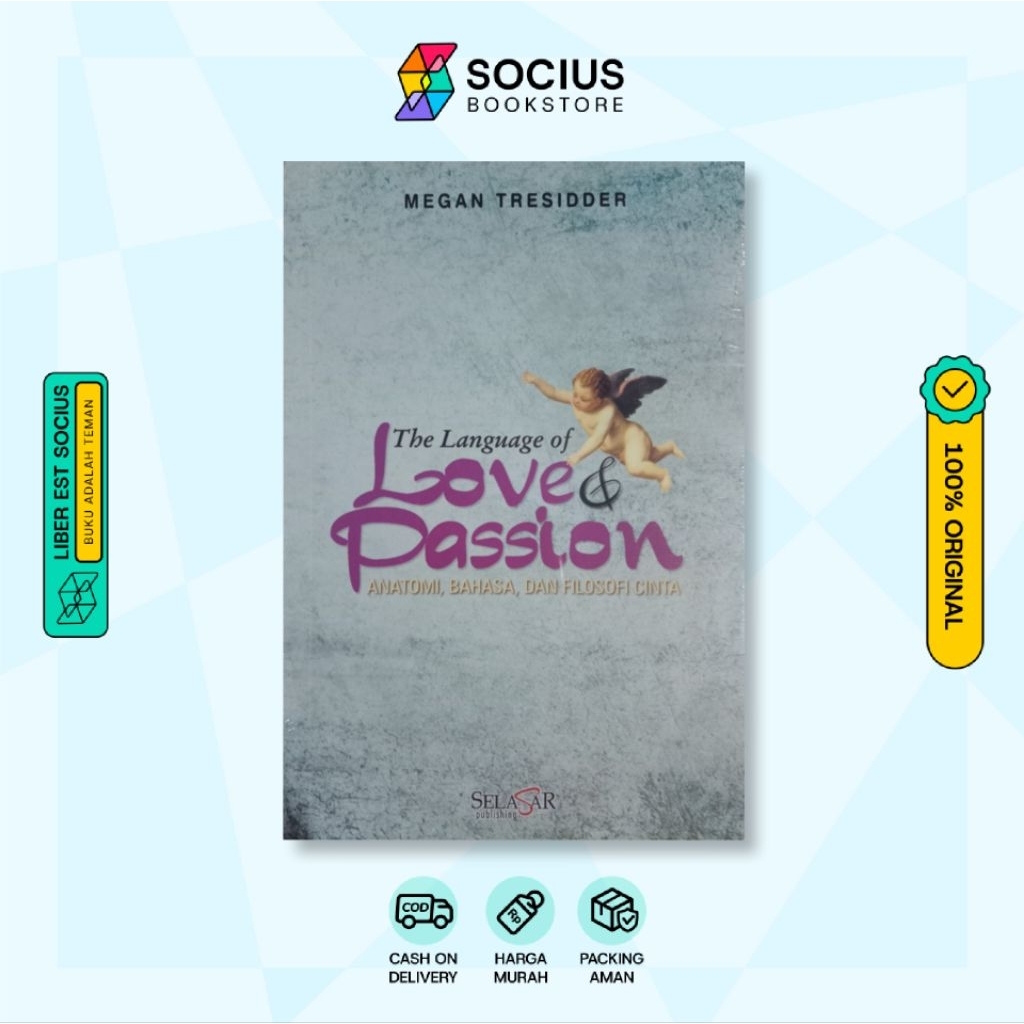 BUKU ROMANCE [ ORIGINAL ] THE LANGUAGE OF LOVE & PASSION ( ANATOMI, BAHASA, DAN FILOSOFI CINTA ) - M