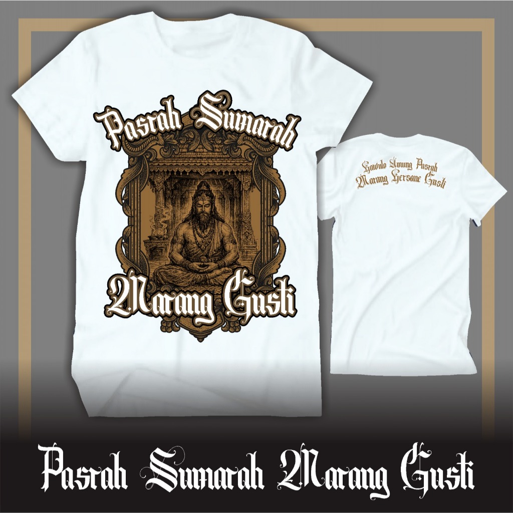 KAOS PASRAH SUMARAH MARANG GUSTI/KAOS PITUTUR JAWA/KAOS JAWA/KAOS WAYANG JAWA/KAOS KATA KATA JAWA/KA