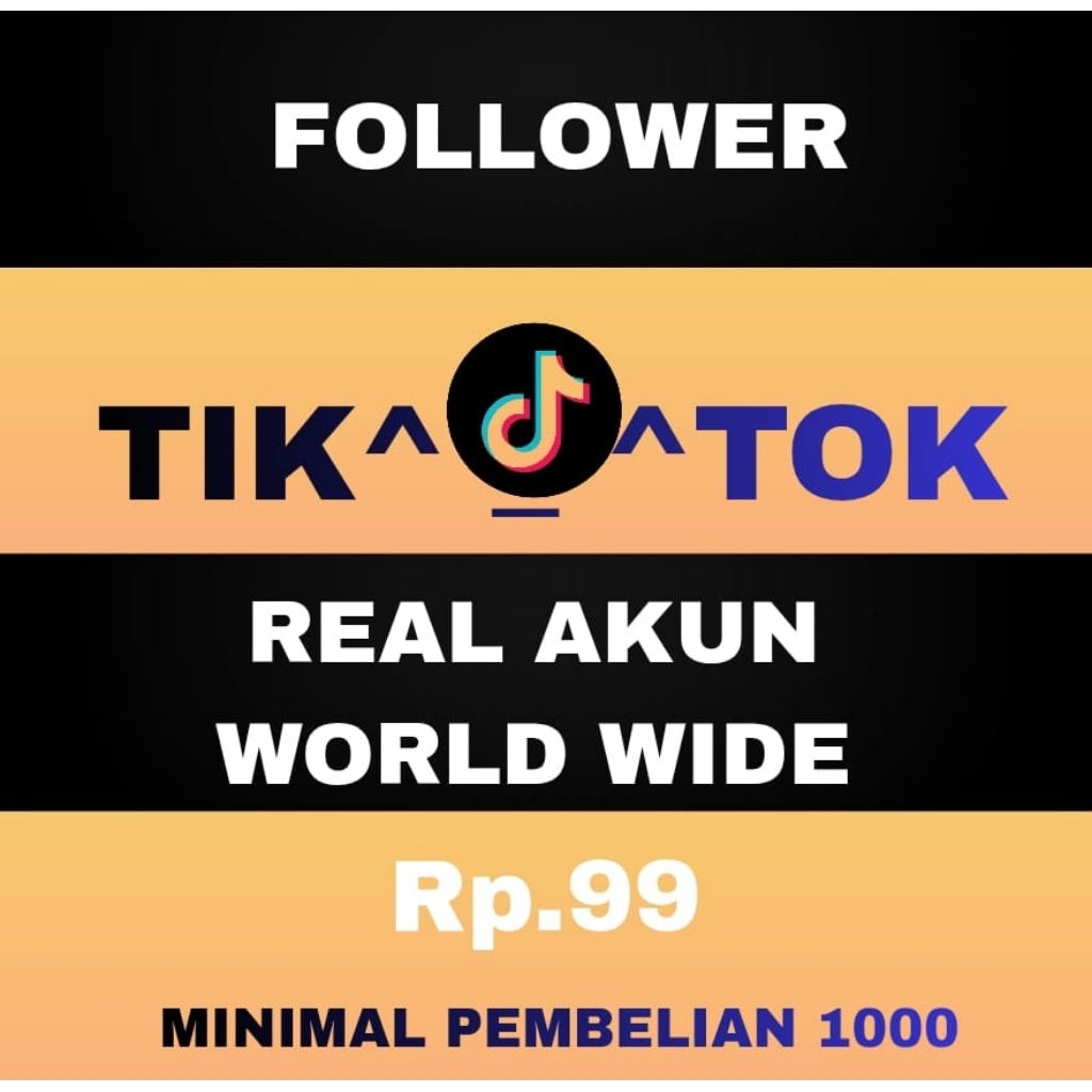follower tok tok real akun
