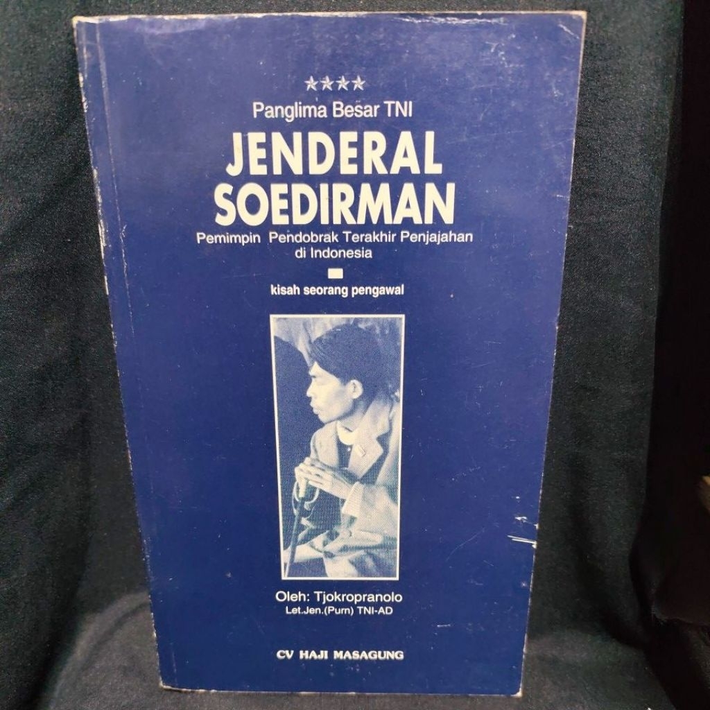 Buku Original JENDERAL SOEDIRMAN - Tjokropranolo