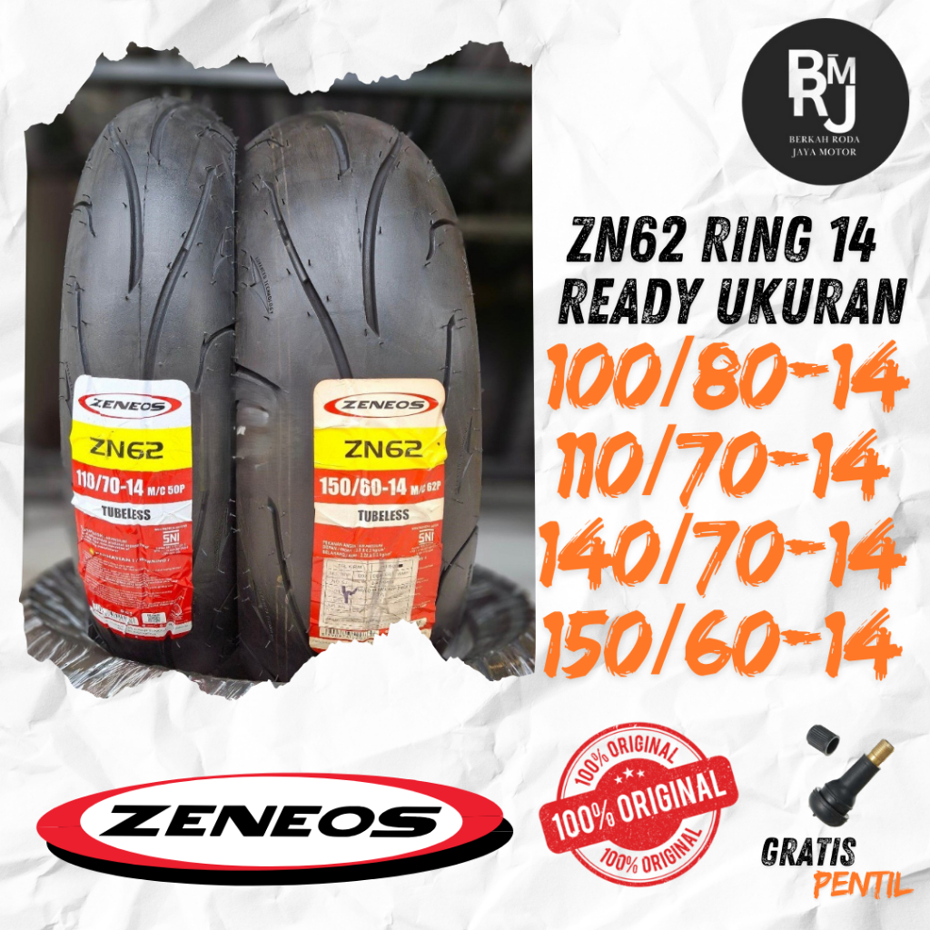BAN MOTOR ZENEOS ZN62 RING 14 100/80 110/70 140/70 150/60 ZN62 TUBELESS AEROX