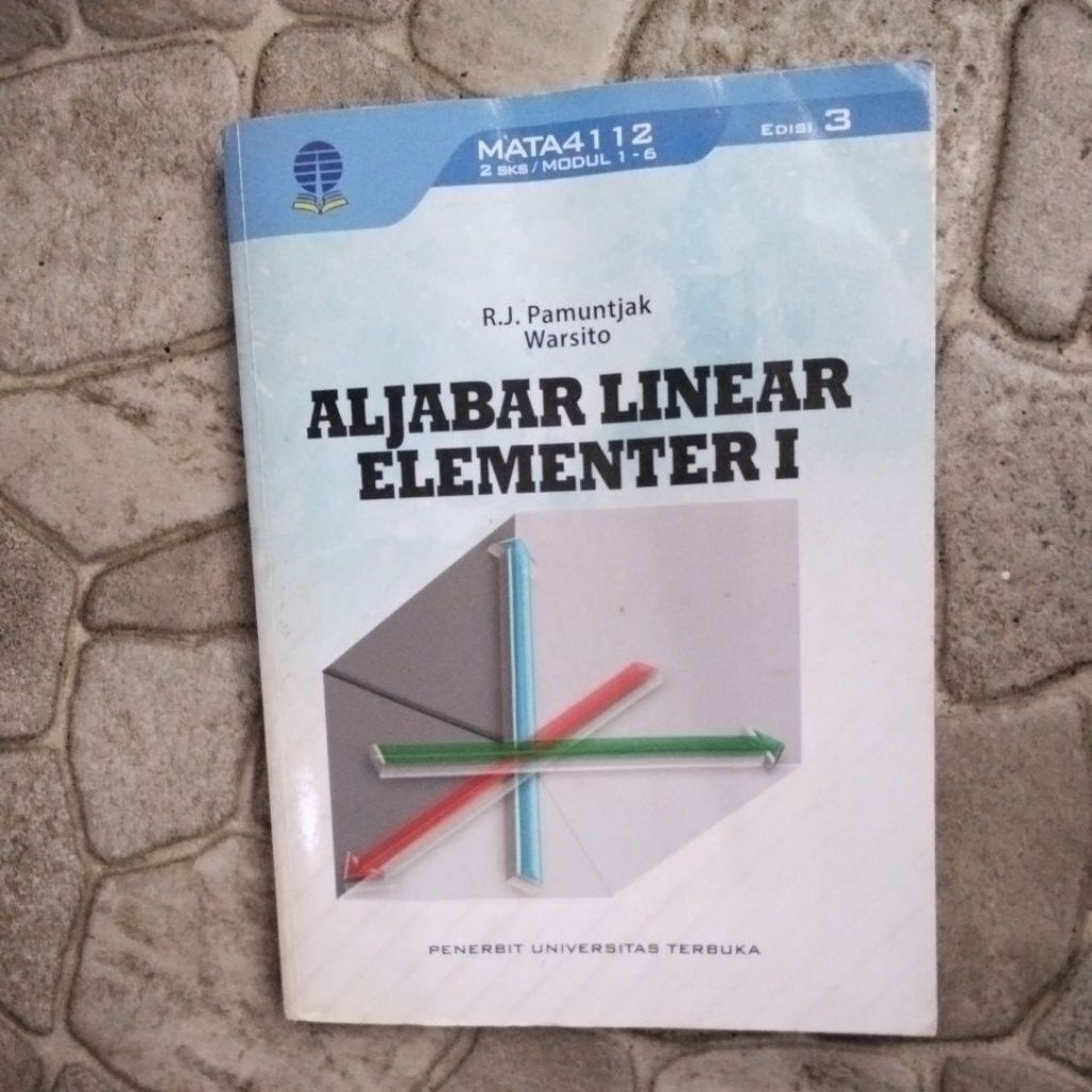 ALJABAR LINEAR ELEMENTER 1 EDISI 3 PENERBIT UNIVERSITAS TERBUKA