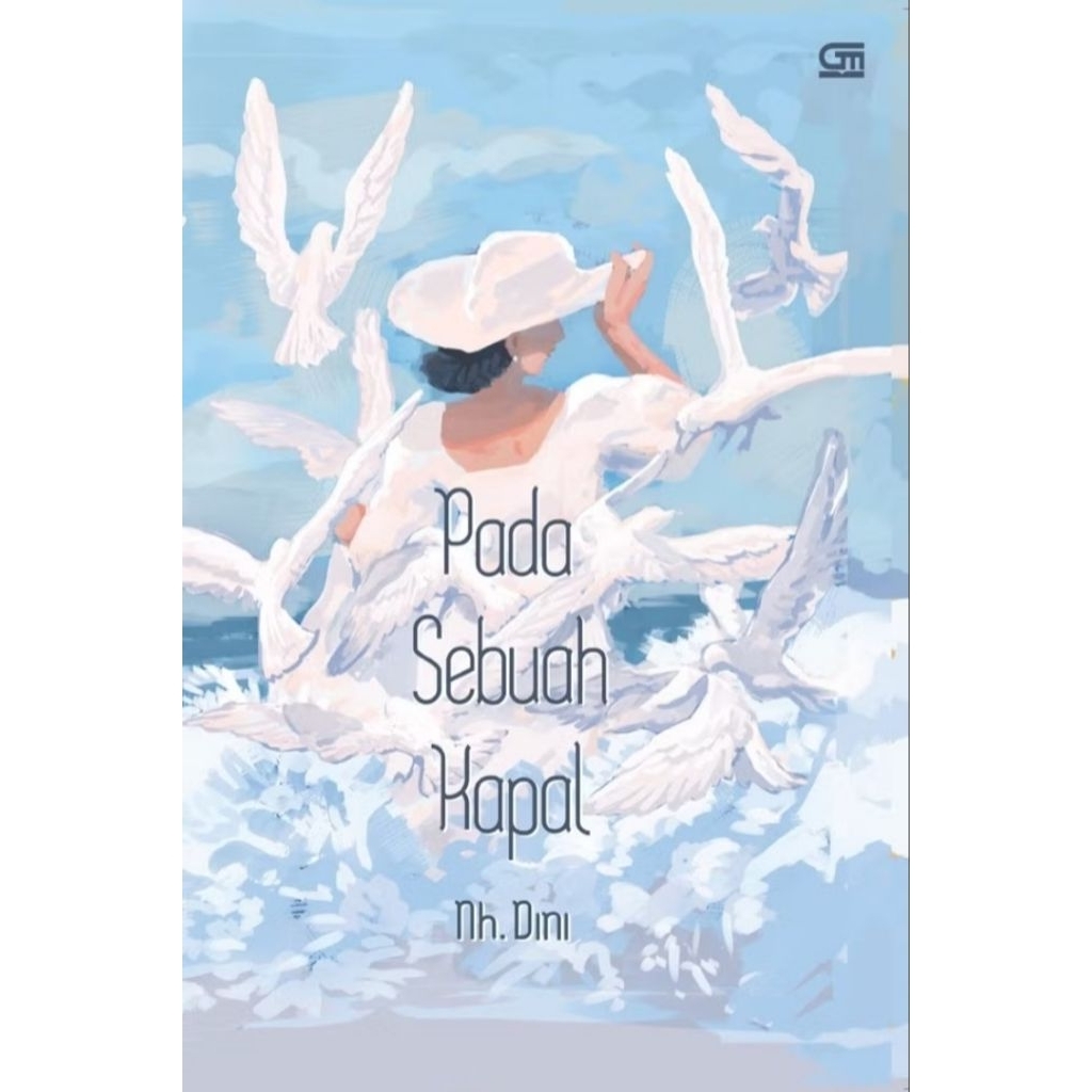 Pada Sebuah Kapal - NH Dini