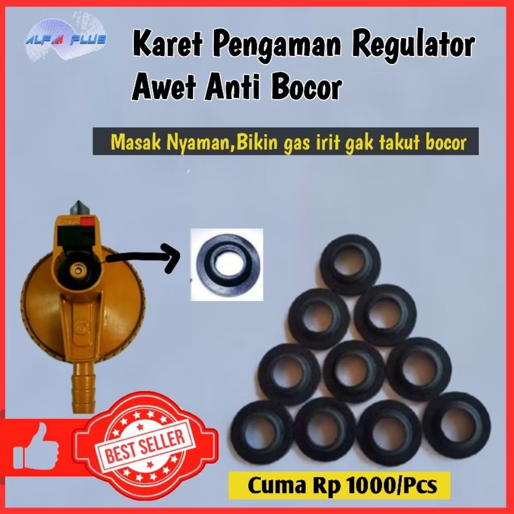 KARET SEAL PENGAMAN REGULATOR ANTI BOCOR / KARET SEAL PERAPAT REGULATOR / KARET MONCONG ANTI BOCOR 1