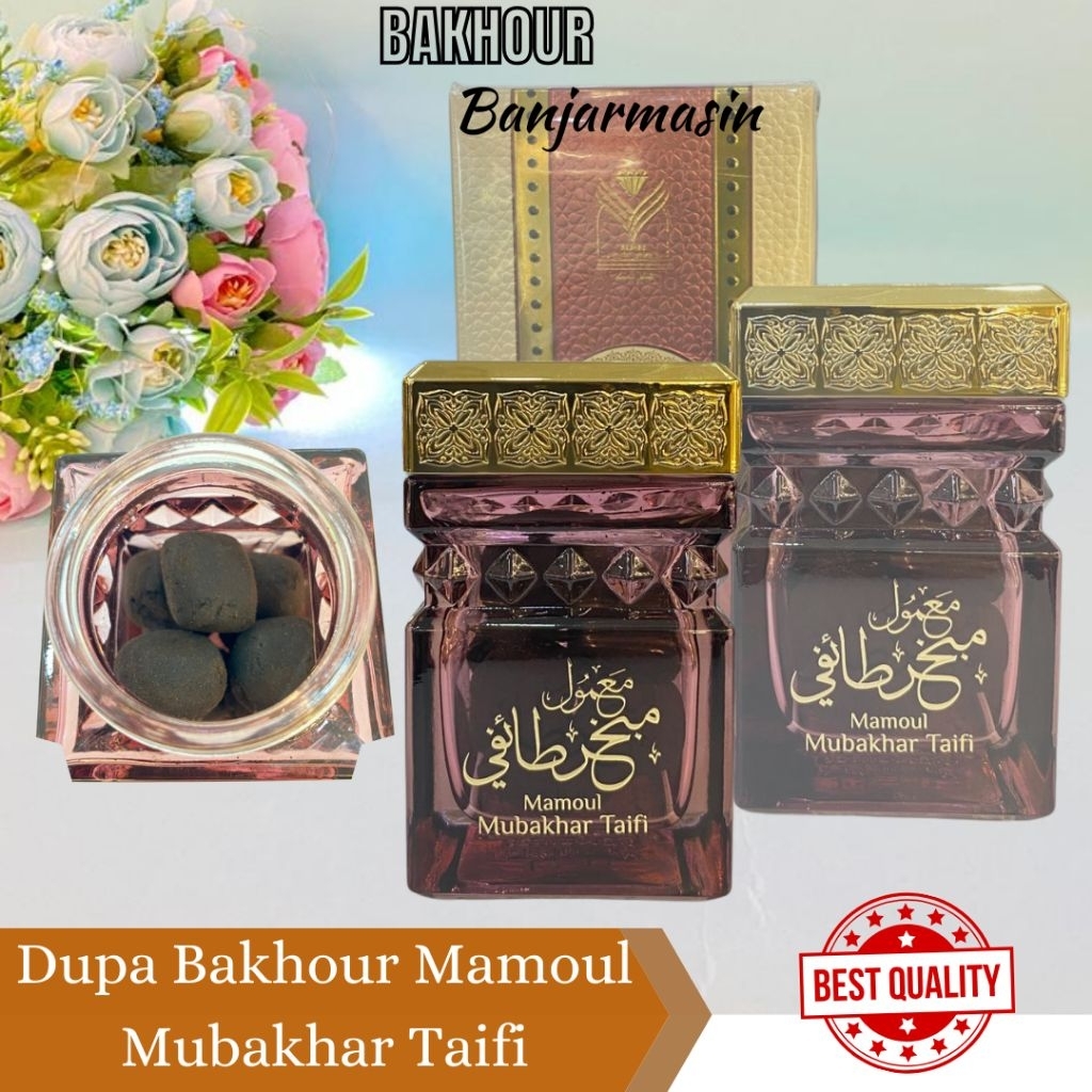 DUPA BAKHOUR MAMOUL MUBAKHAR TAIFI