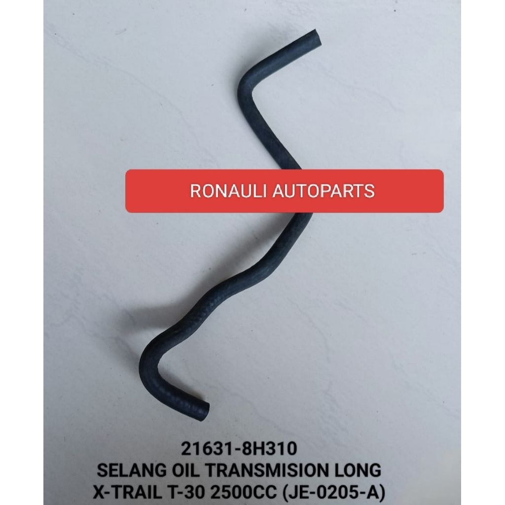 SELANG OIL TRANSMISION LONG XTRAIL T-30 2500 CC( JE-0205-A)