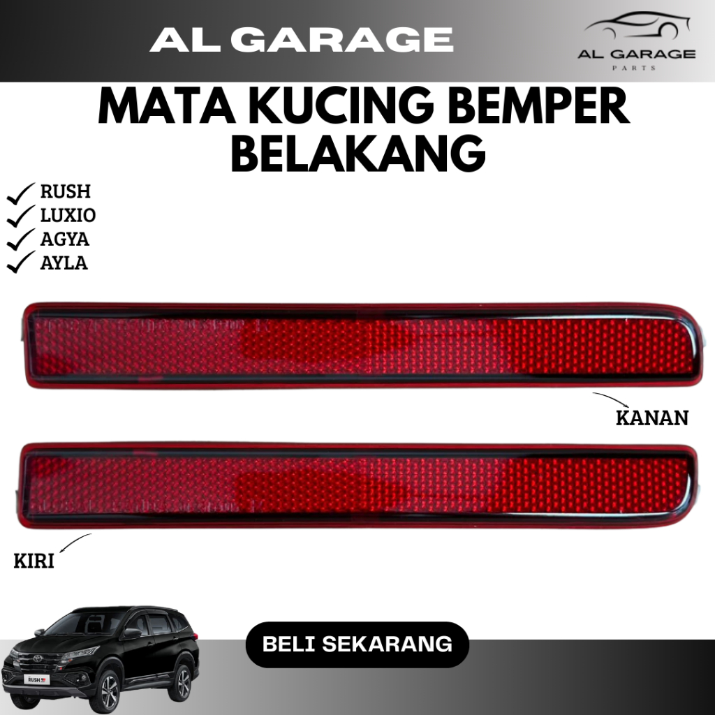 MATA KUCING BEMPER BELAKANG RUSH LUXIO AGYA AYLA 2012 - 2018