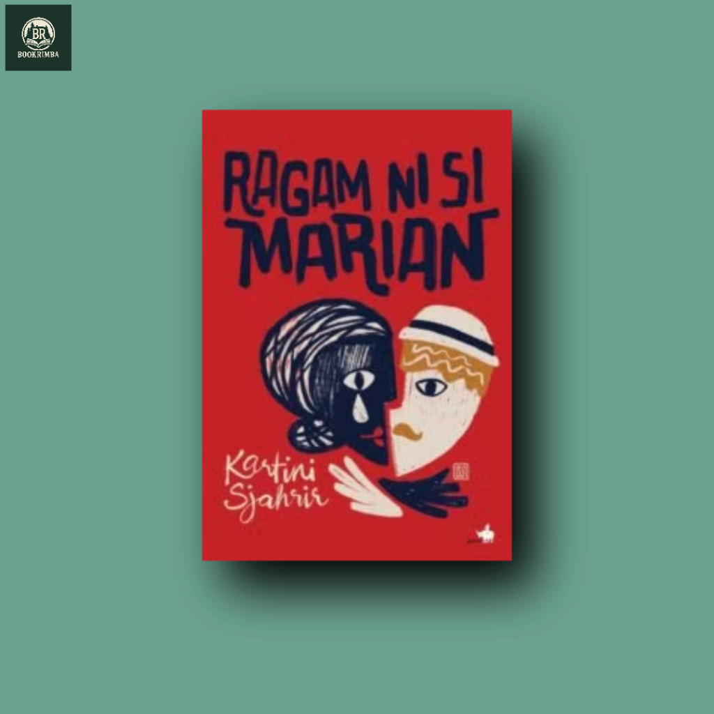 Ragam Ni Si Marian Novel Fiksi Sejarah Kartini Sjahrir