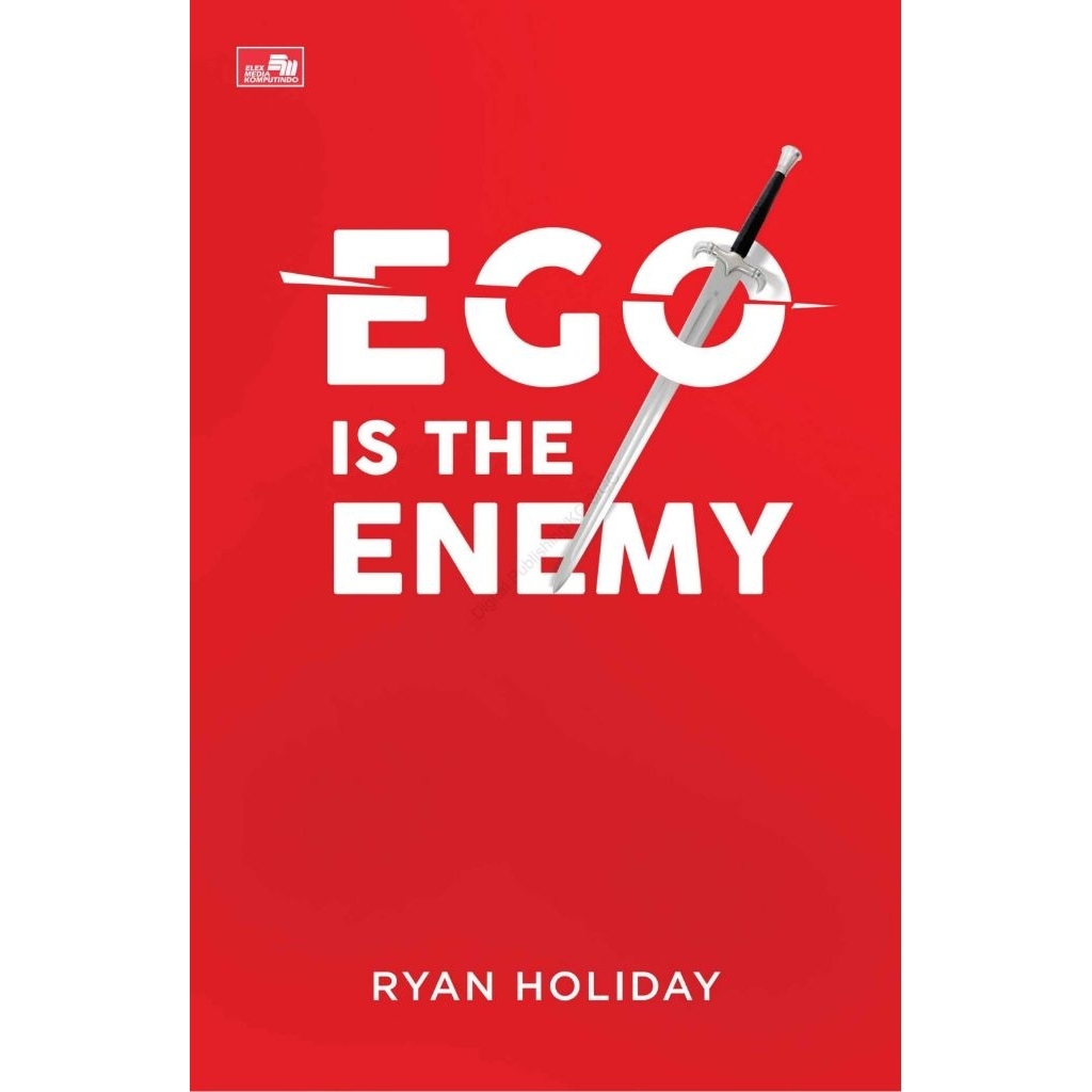 Ego is the enemy