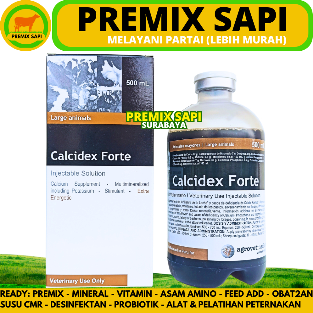 CALCIDEX FORTE 500 ML AGROVET - Obat Hewan Ketosis Milk Fever Ambruk Ternak Sapi Kuda Kambing Babi