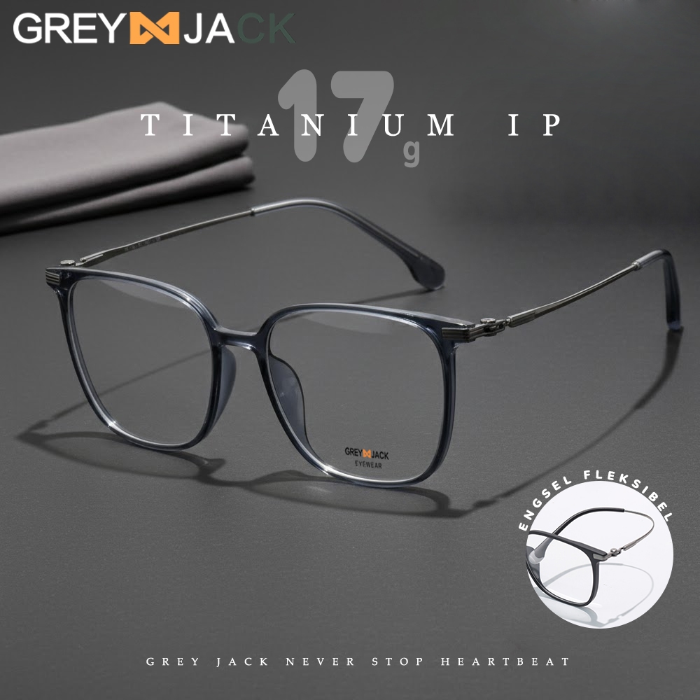 Grey Jack Kacamata Lensa Blueray Bahan Titanium Model Kotak Bisa Minus Antiradiasi Blueray Photocrom