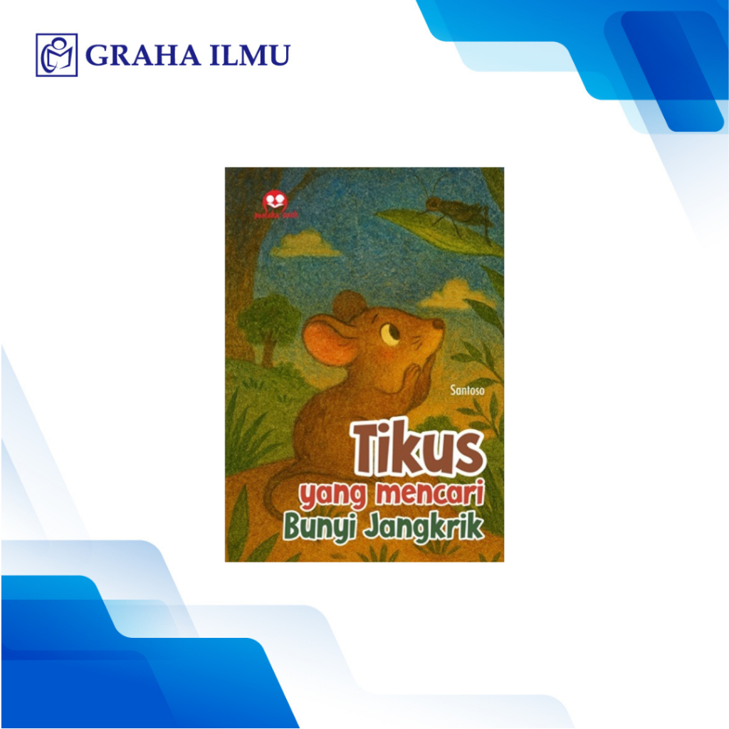 Tikus yang mencari Bunyi Jangkrik