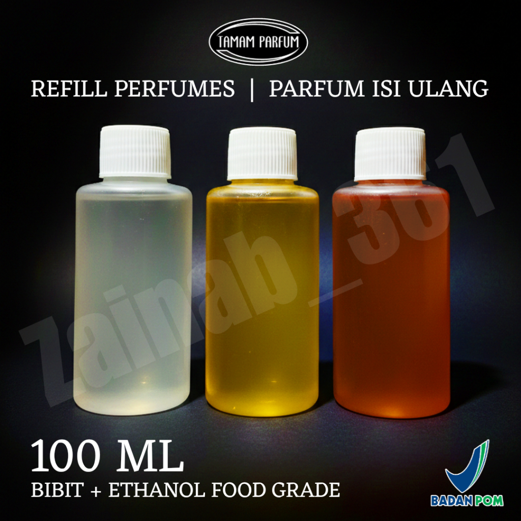 PARFUM REFIL ISI ULANG Thailand - REFILL PERFUMES - 100 ML