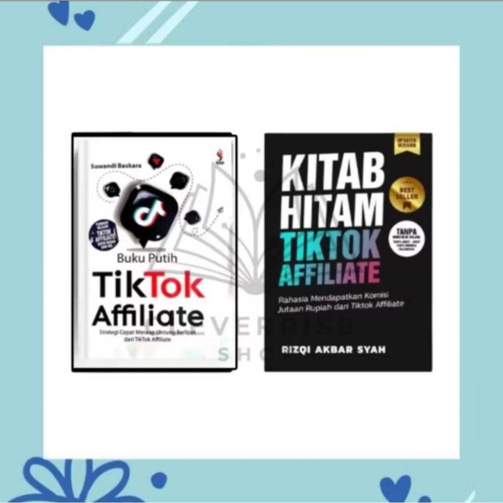 BUKU PUTIH TIKTOK AFFILIATE & BUKU KITAB HITAM TIKTOK AFFILIATE