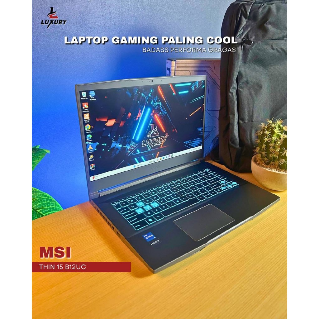 LAPTOP GAMING MSI THIN 15 B12UC 12TH GEN CORE I5 RAM 16GB SSD 512GB 4GB BACKLIGHT  SECOND