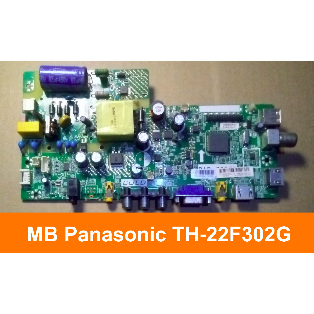 MB - Mainboard TV LED Panasonic 22 Inch Model TH-22F302G