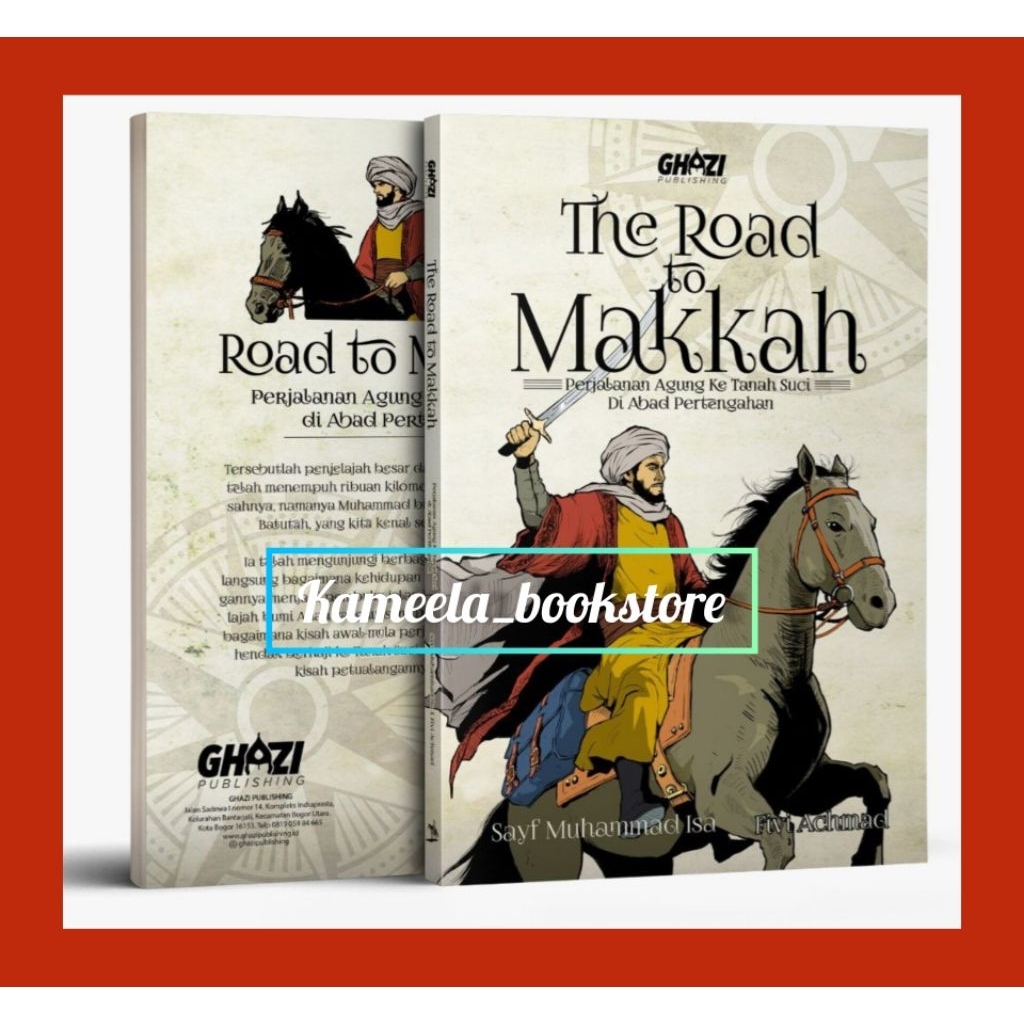 Komik The Road To Makkah Buku Anak Ghazi Publishing Syaf muhammad isa