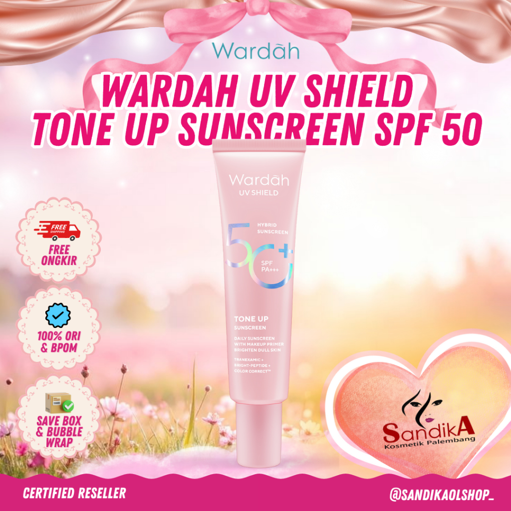 Wardah UV Shield Tone Up Sunscreen SPF 50+ PA+++ - Sunscreen Wajah