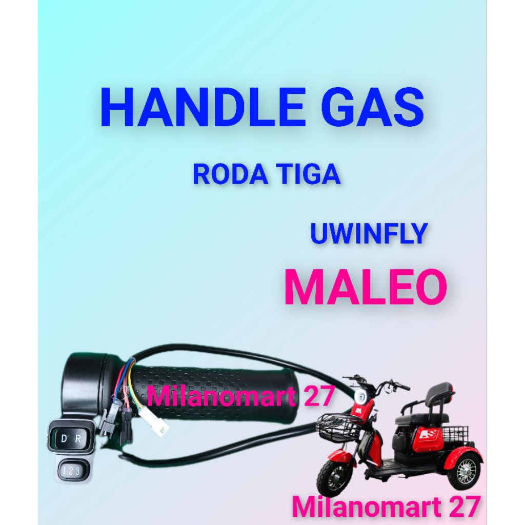 handle gas sepeda listrik roda tiga uwinfly maleo throttle gas sepeda listrik roda 3 uwinfly maleo